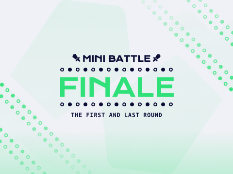 [CLOSED] Finale - Mini Battle 1