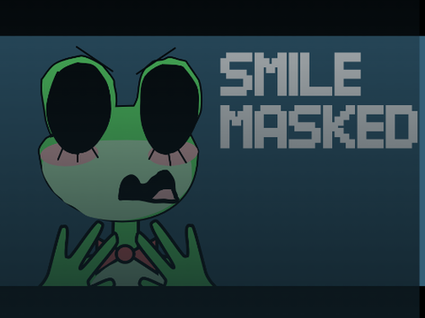 smile masked || Ribbit