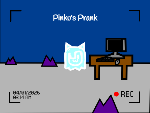 Pinku's Prank