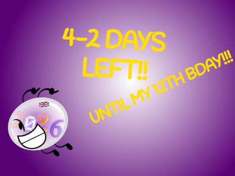 4-2 DAYS!!!!