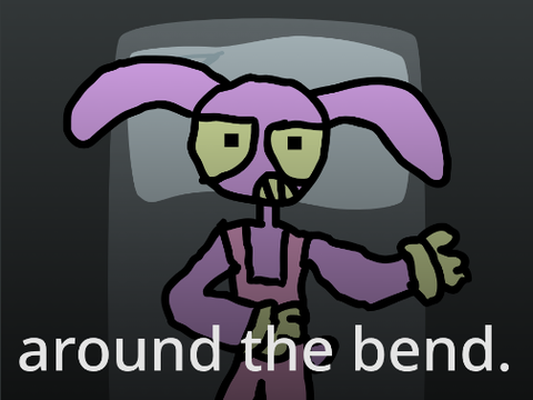 around the bend || JAX