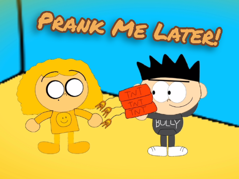 Sunshine & Bully in "Prank Me Later!" (Animation)