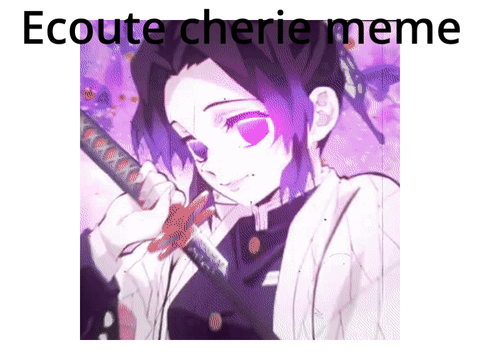 Ecoute cherie meme