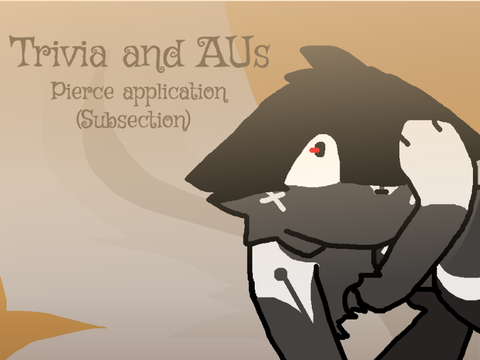 ✒ Trivia and AUs