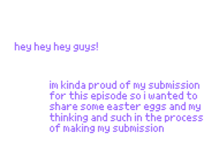 details, easter eggs, and just my thinking for my ff ep2 submission