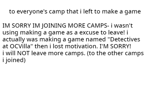 To every camp I left.