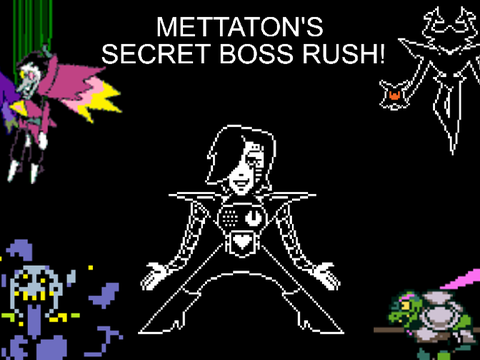 METTATON'S SECRET BOSS RUSH (DR ch 1-4)