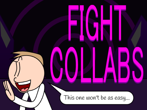 More Fight Collabs! (Closed)