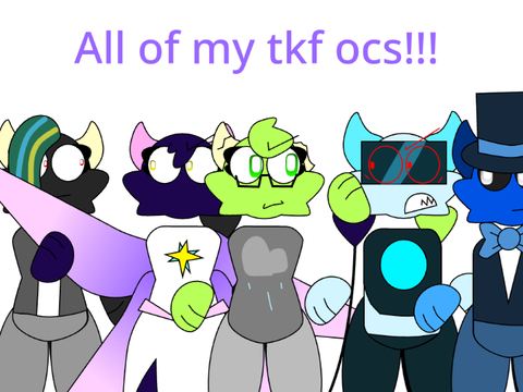 5 TKF OCs in my basement :3