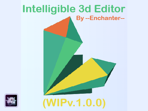 (WIP) Intelligible 3D Editor v1.0.4