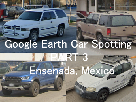 Google Earth Car Spotting Part 3: Ensenada, Baja California, Mexico