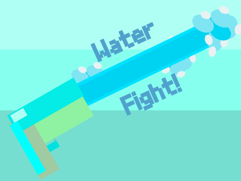 Water Fight!