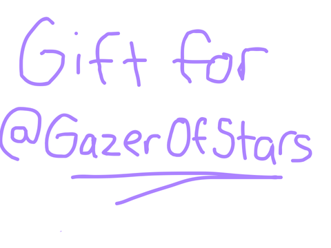 Gift for Star!