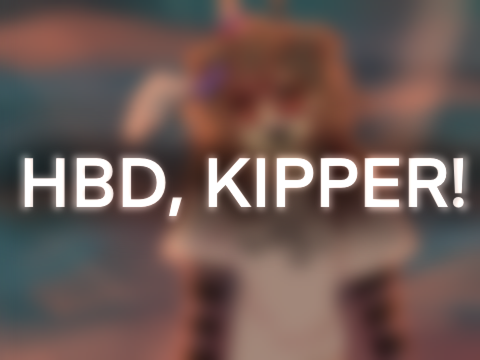 hbd, kipper! - gift ⟡₊ ⊹
