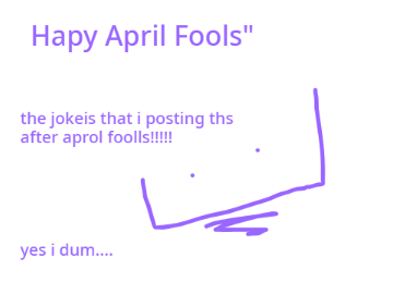 Happy April Day Fool's!!!!