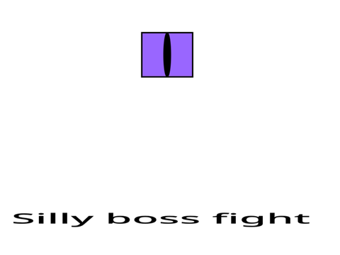 Silly boss fight
