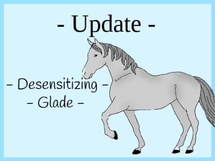 - Update 30 - Desensitizing Glade -