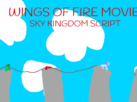 WoF Sky Kingdom Script