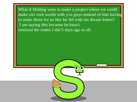 An idea/request
