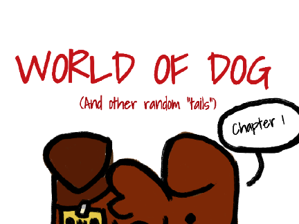 -World of Dog- 1