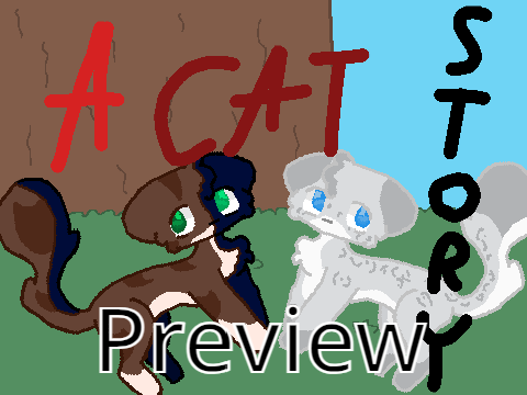 A Cat story (Preview & Updates)