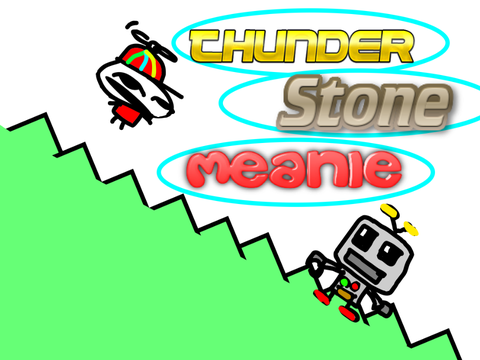Thunder stone meanie