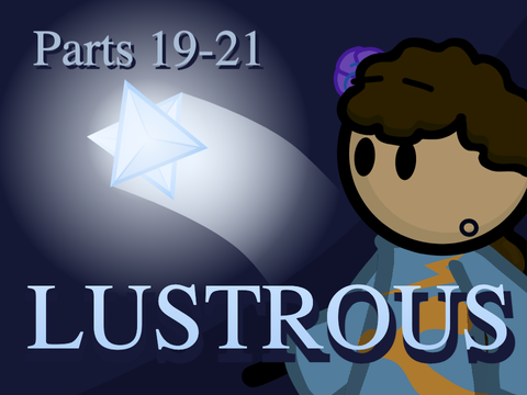 Lustrous MAP 19-21 WIP