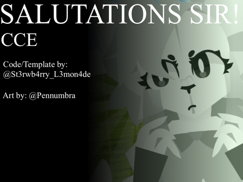 SALUTATIONS SIR! ☾✦☽ CCE + Loop