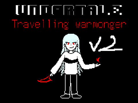 UNDERTALE Travelling warmonger Chara V2!