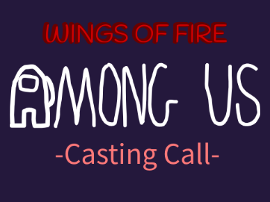 WOF AMONG US casting call  Tsinami