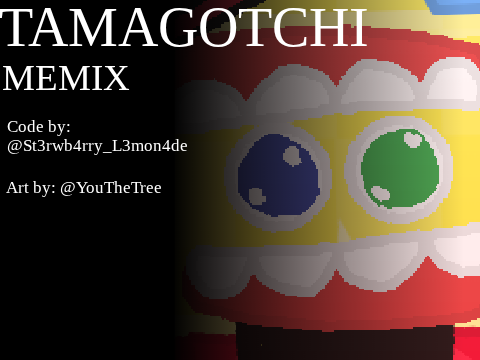 TAMAGOTCHI ☾✦☽ Memix