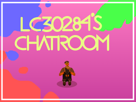 ☛Chatroom!☚ (LC30284) | Ft. @TheArtist_12 & @Uhhhsus