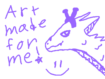 Art Made For Me :D