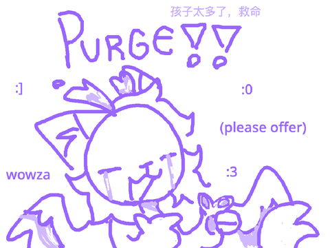 [1/6 open] purge moment