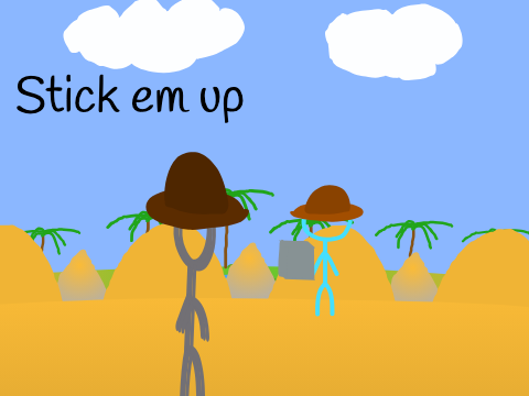 Stick em up 
