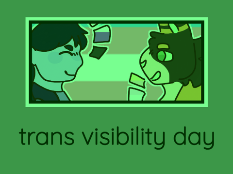 trans visibility day!