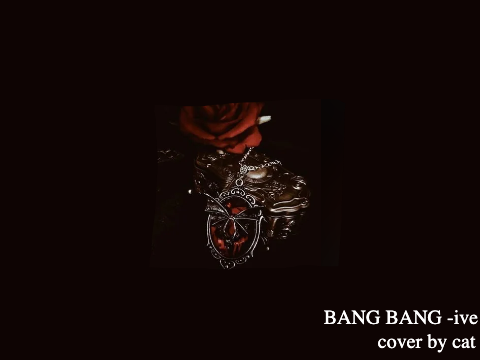 :: BANG BANG - cover