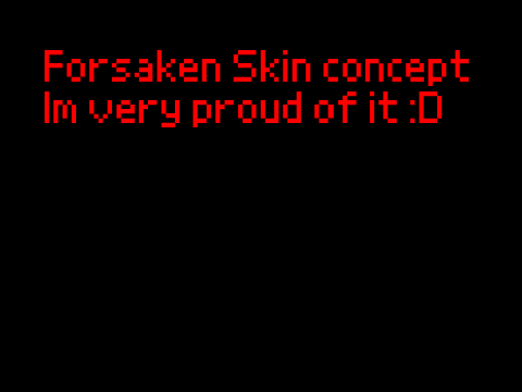 Forsaken skin concept