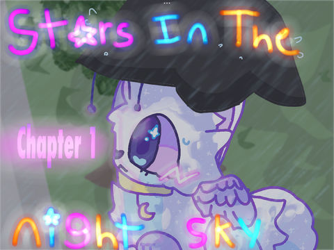☆ ｡ Stars In The Night Sky - CHAPTER 1 ☆ ｡
