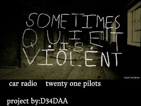 car radio      by twenty one pilots