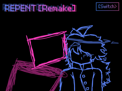 Repent - Remake