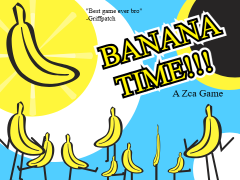 BANANA TIME!!!