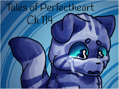 Ch 114 ~ Tales of Perfectheart