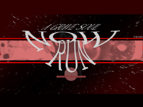  A GRAVE SOUL (NOW, RUN)