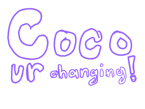 cOcO uR cHaNgInG- Meme