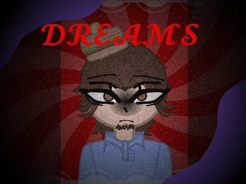 Dreams | 007n7 FORSAKEN