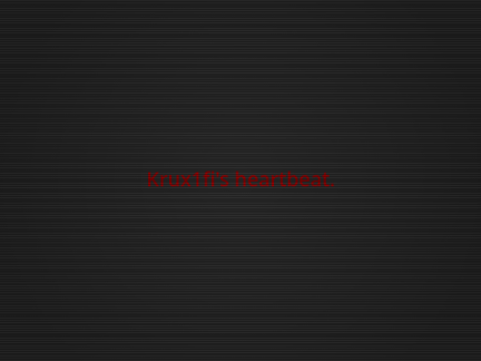 Heartbeat Of Krux1fi.