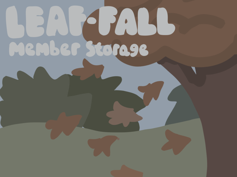 Leaf-fall Member storage