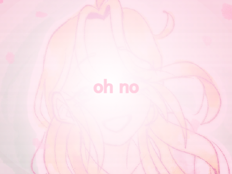 oh no