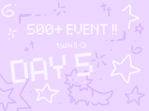500+ EVENT WEEK!! [OTA]